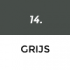 14 Grijs