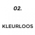 02 Kleurloos